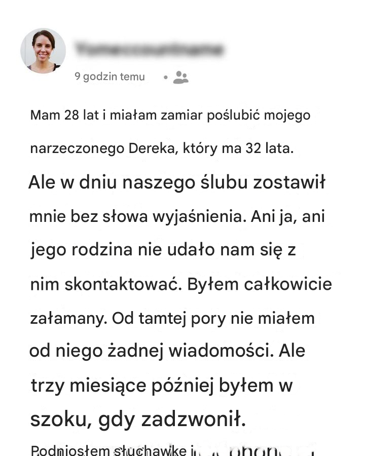 Trzy miesiące później dowiaduje się, że jej mąż...