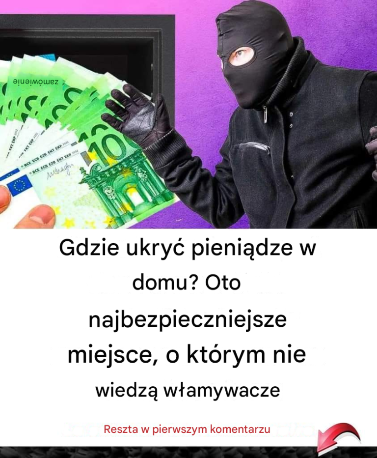 7 miejsc w domu, w których możesz ukryć pieniądze: złodzieje o tym nie pomyślą